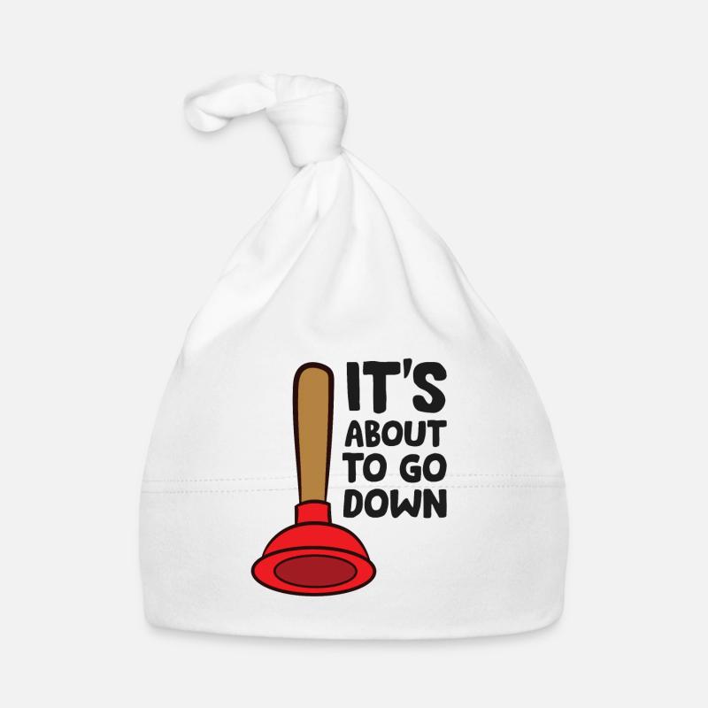 Funny Plumber Lover It's About To Go Down Organic Baby Cap
