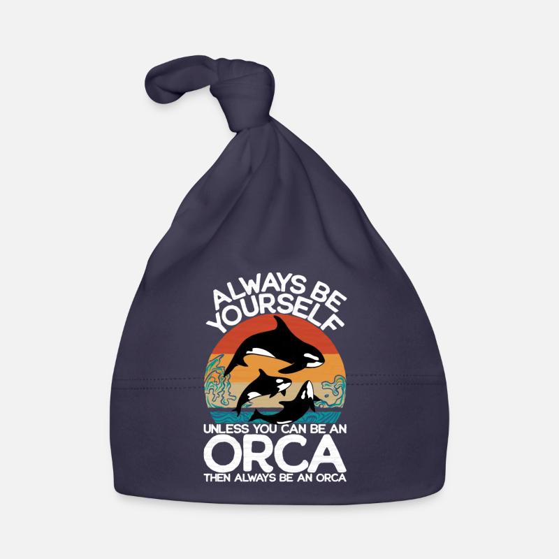 Lustiger Orca Spruch - Sei immer du selbst - Wal Baby Bio-Mütze