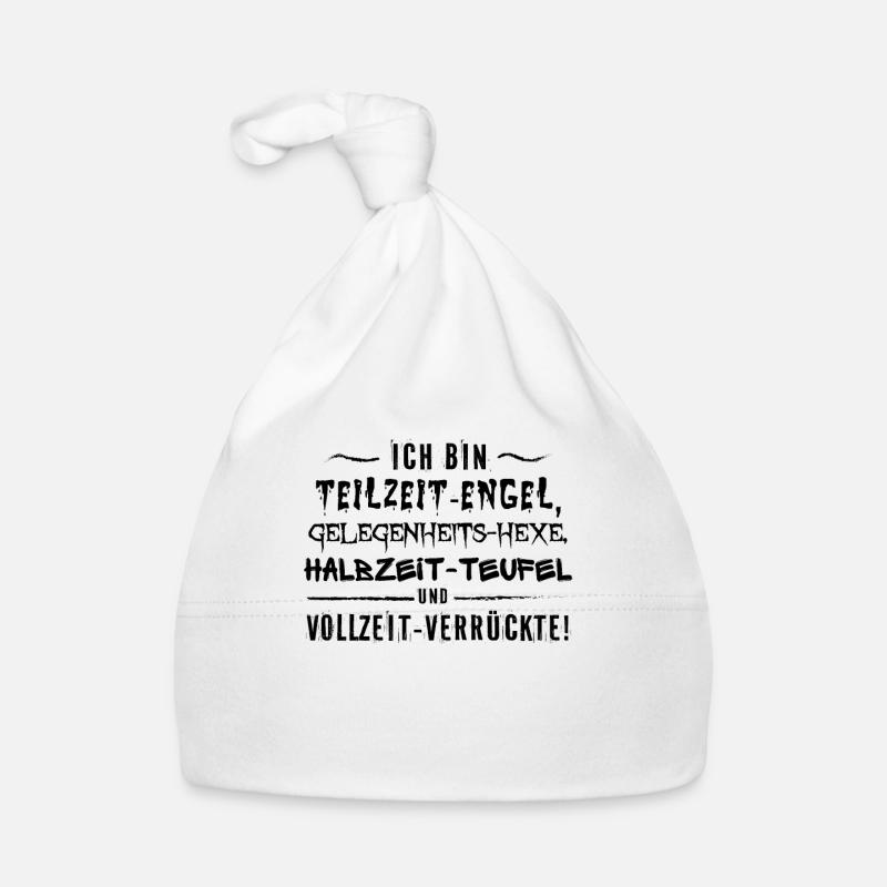 Ich bin Teilzeit Engel, Hexe, Halbzeit Teufel, Ver Baby Bio-Mütze
