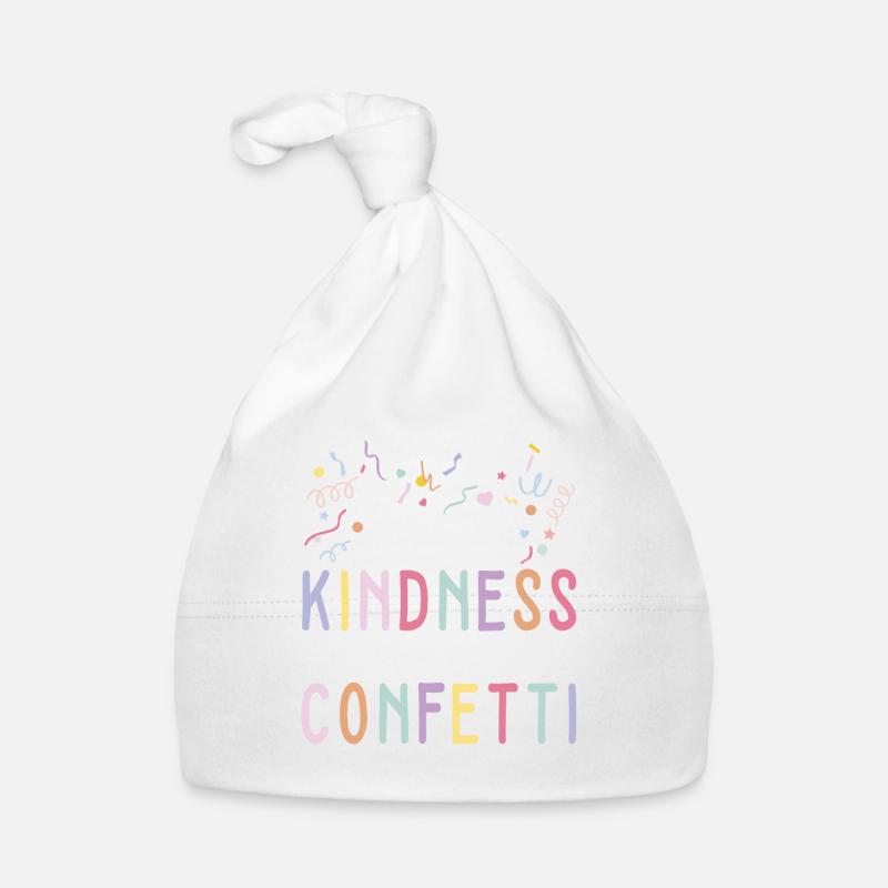 Motivational I Throw Kindness Around Like Confetti Baby Bio-Mütze