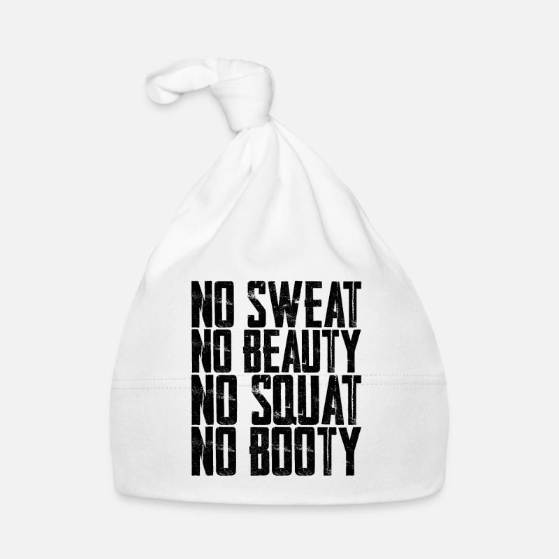 Pas de sueur Pas de beauté Pas de squat Pas de butin 5 Bonnet bio Bébé