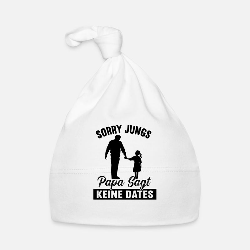 Sorry Jungs Papa Sagt Keine Dates Geschenk Mädchen Baby Bio-Mütze