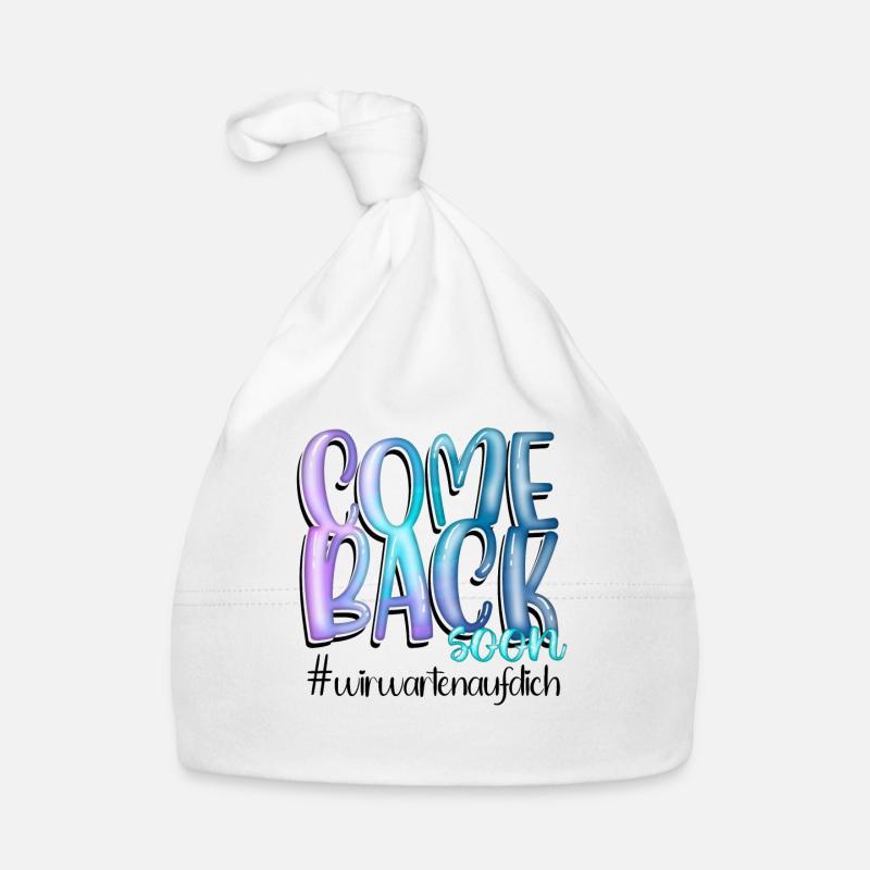 Genesungswünsche Come Back Soon Baby Bio-Mütze