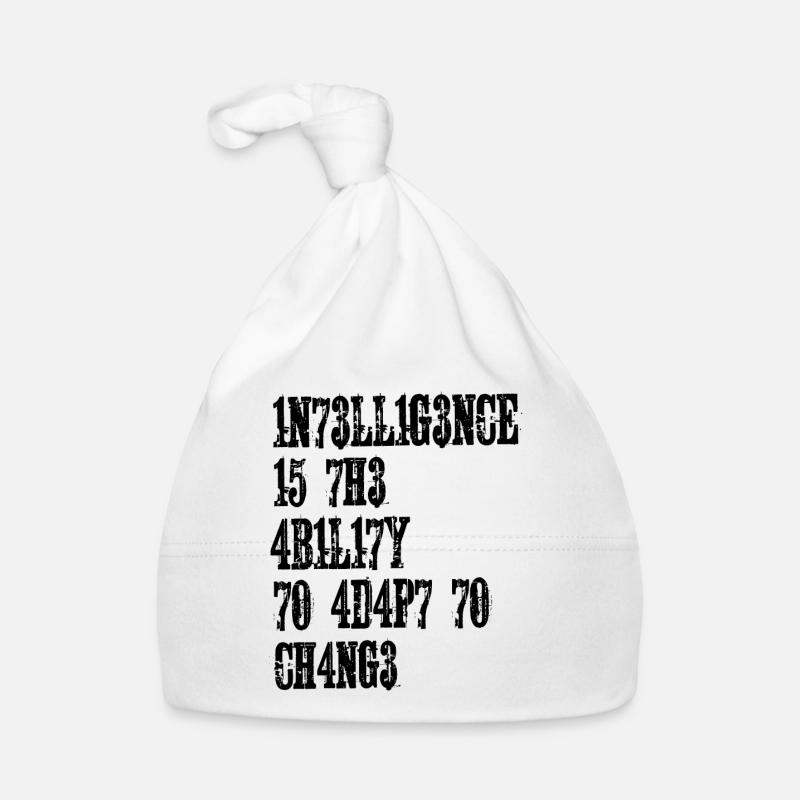 INTELLIGENCE IS THE ABILITY TO ADAPT TO CHANGE Organic Baby Cap