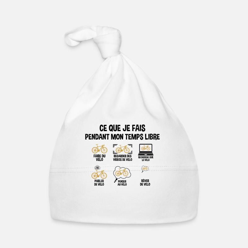 Ce Que Je Fais Durant Mon Temps Libre Cadeau Vélo - Bonnet bio Bébé - blanc