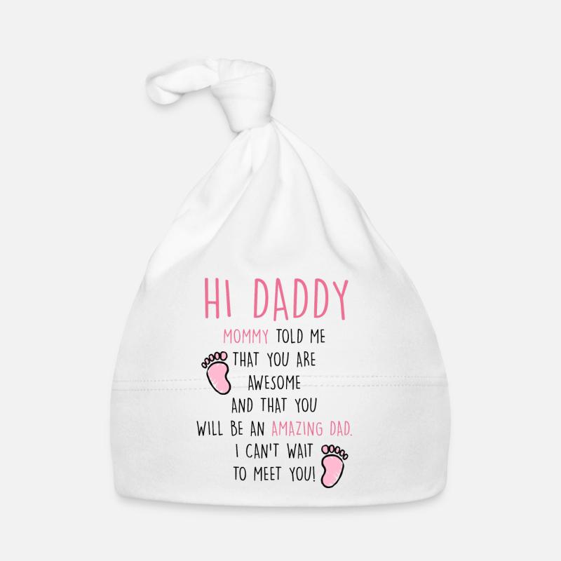 Hi Daddy You Are Awesome Bodysuit Amazing Dad Organic Baby Cap