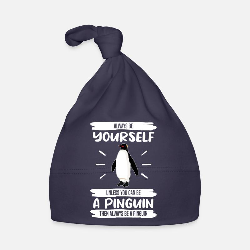 Pinguin Sei Immer Du Selbst Spruch Geschenk Baby Bio-Mütze