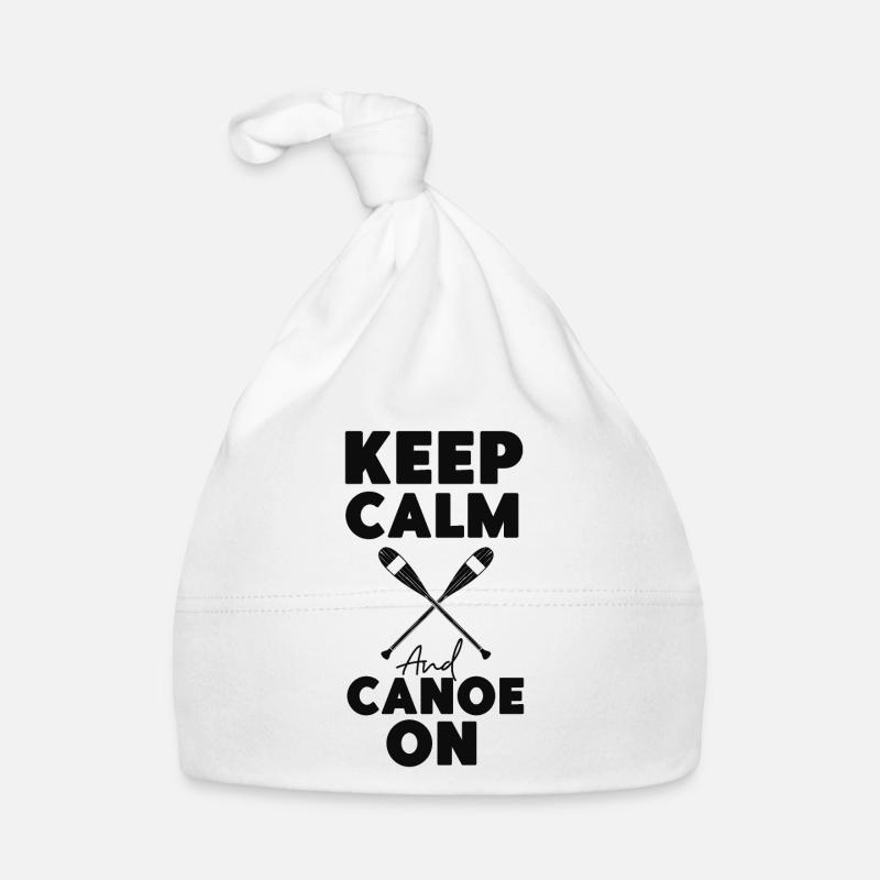 Canoe Canoeing Keep Calm And Canoe Organic Baby Cap