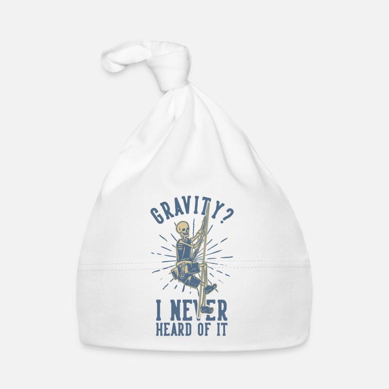 Gravity never Heard of it Escalade de vitesse Bonnet bio Bébé