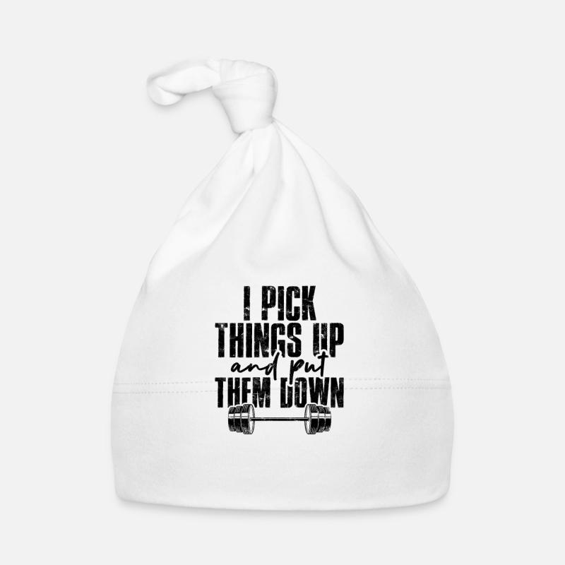 I Pick Things Up & Put Them Down Funny Workout - Organic Baby Cap