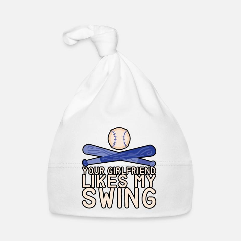 Your Girlfriend Likes My Swing 15 Organic Baby Cap