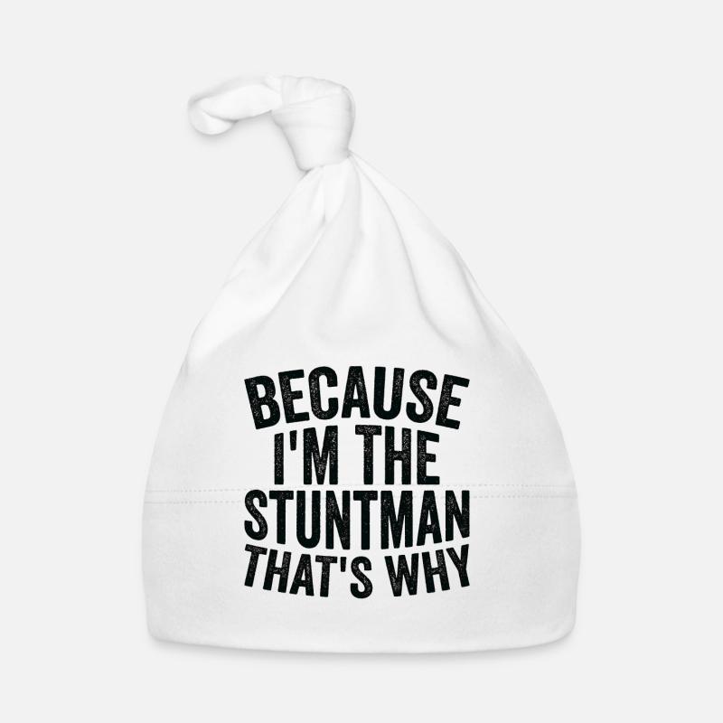 Weil Ich Stuntman Bin Baby Bio-Mütze