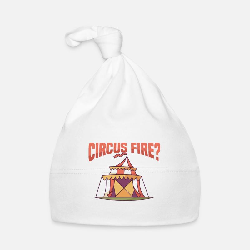 DID YOU HEAR ABOUT THE CIRCUS FIRE? Geschenke Baby Bio-Mütze