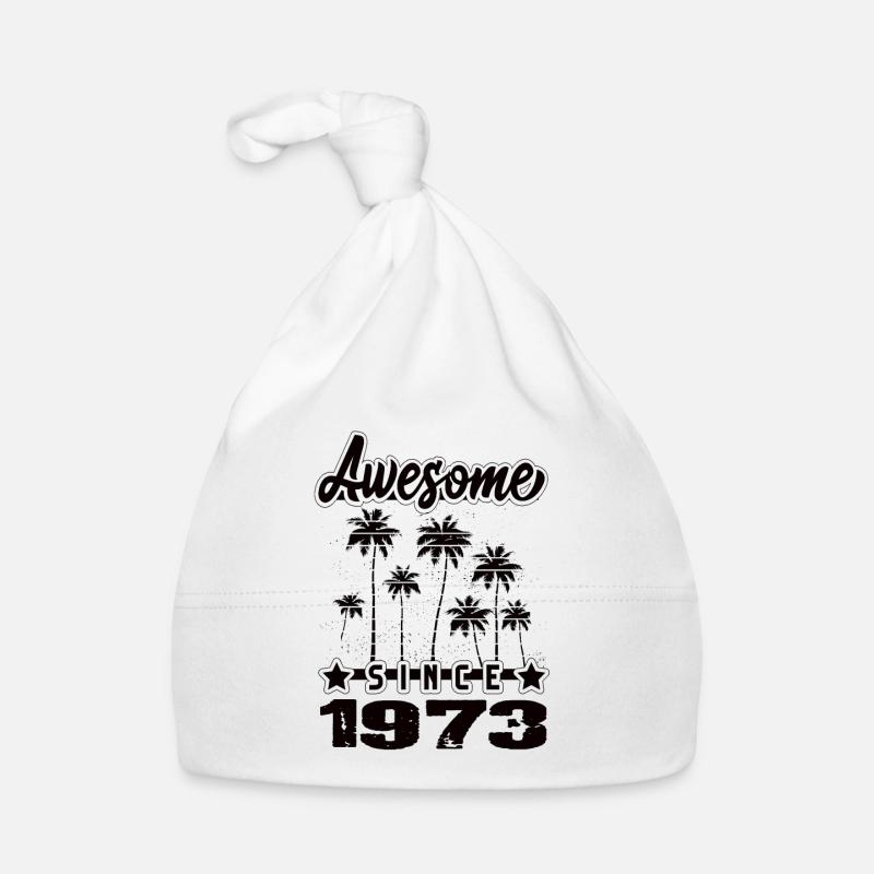 Awesome Since 1973 Organic Baby Cap