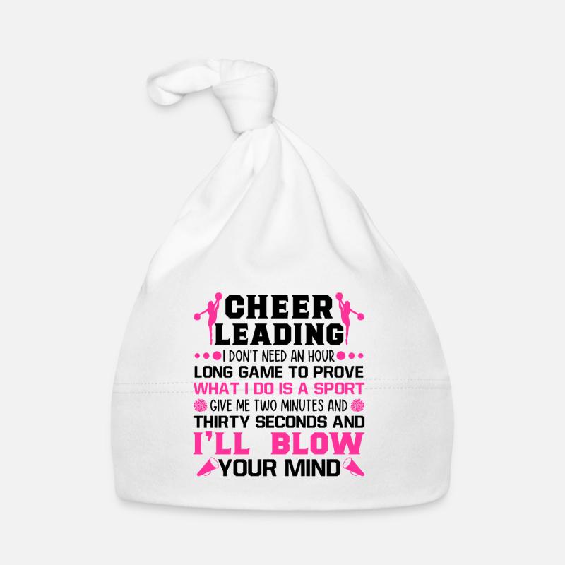 Cheerleading I Don't Need An Hour Cheerleader Gymn Baby Bio-Mütze
