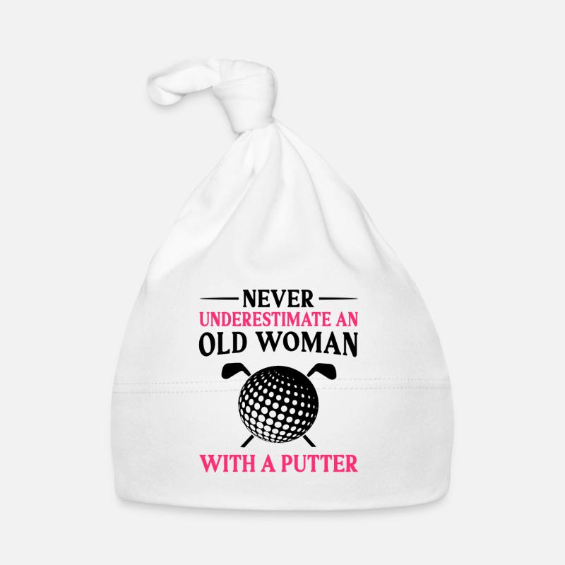 Never Underestimate And Old Woman With A Putter Go Baby Bio-Mütze