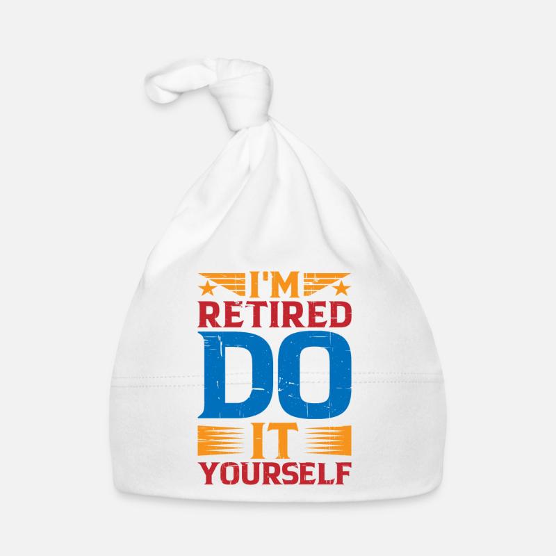 I'm retired, do it yourself 9 Baby Bio-Mütze