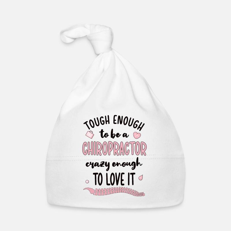 Proud Chiropractor Chiropractic Gift Organic Baby Cap