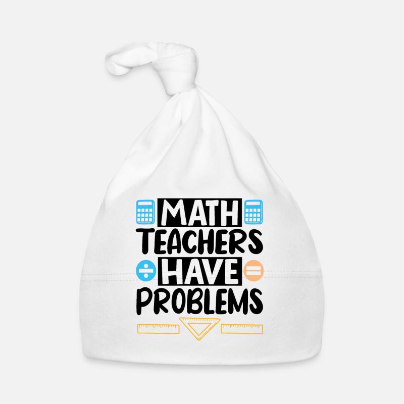 Math Teachers have Problems Baby Bio-Mütze