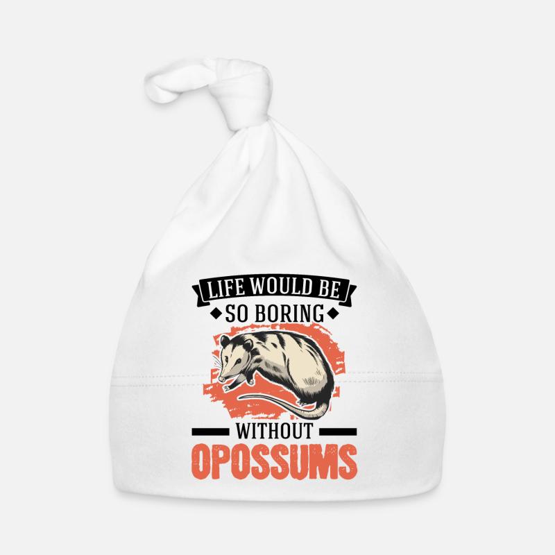 Life would be so boring without Opossums Organic Baby Cap