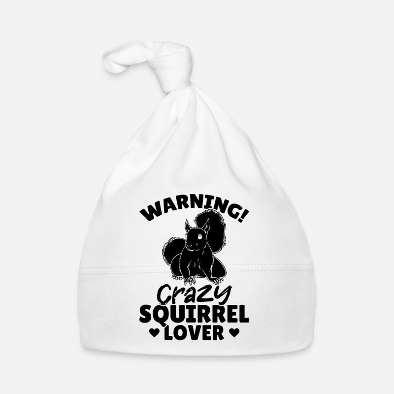 Warning Crazy Squirrel Lover Organic Baby Cap
