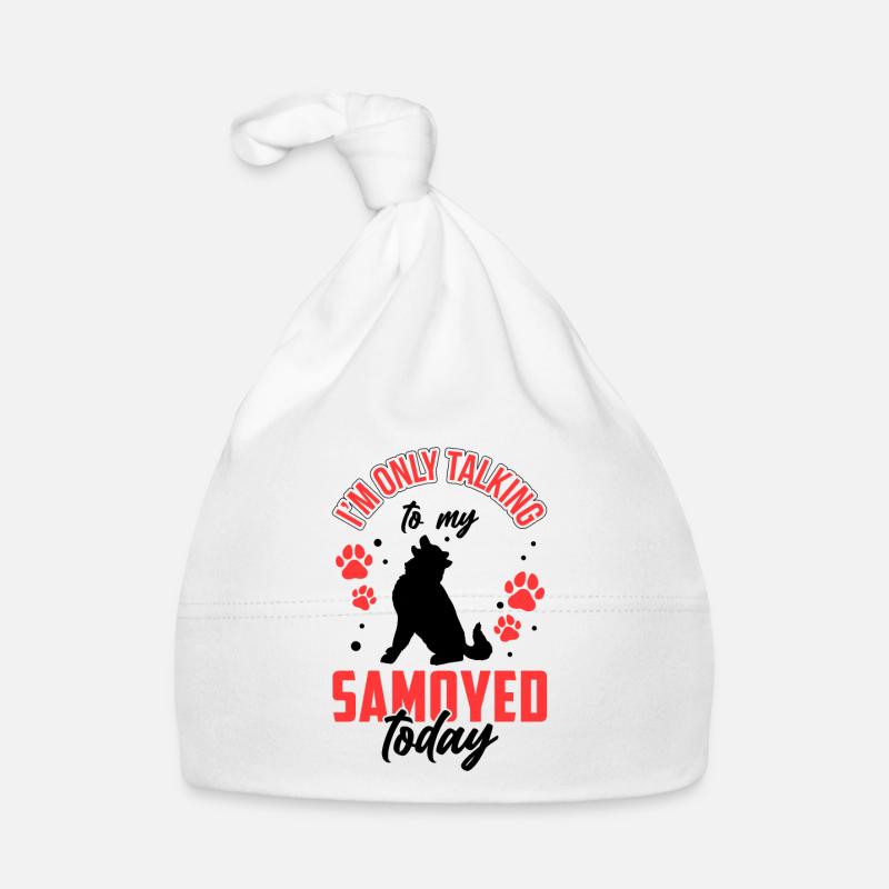 Samoyed only talk to my Samoyed spitz Organic Baby Cap