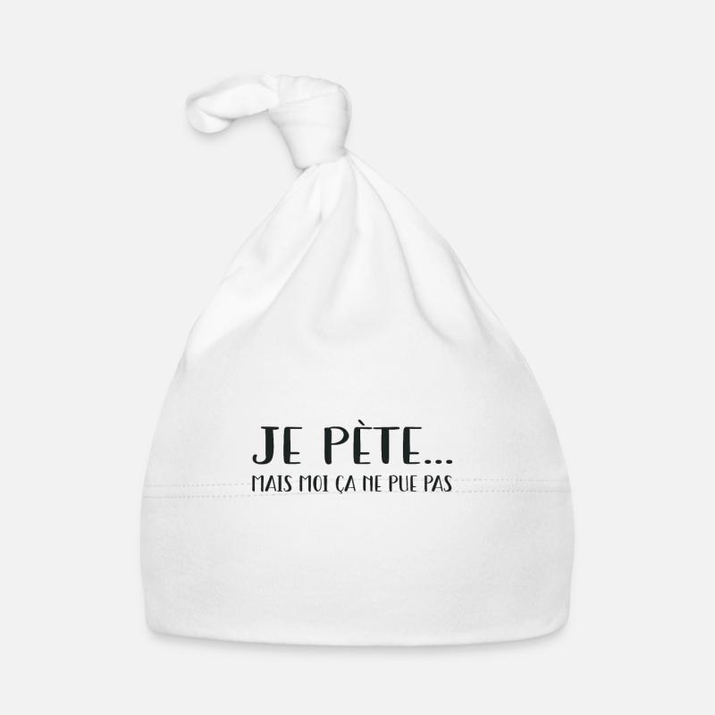 je pète mais moi ça ne pue pas Bonnet bio Bébé