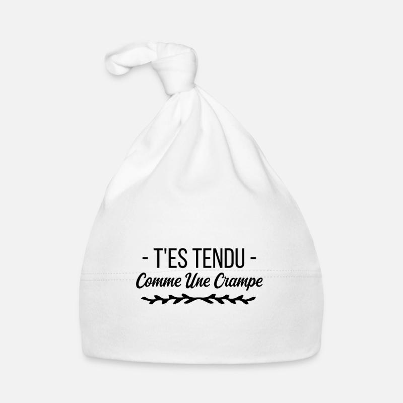 T es tendu comme une crampe Bonnet bio Bébé