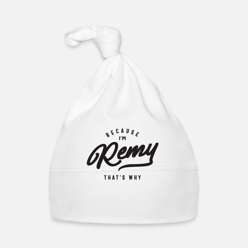 Parce que je suis Remy C’est pourquoi nom personnalisé Bonnet bio Bébé