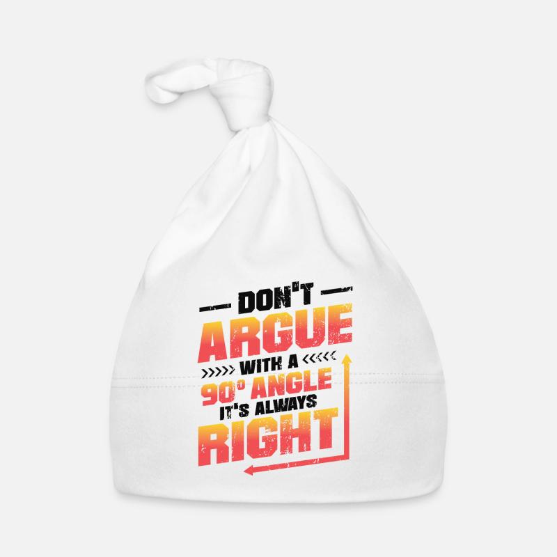 Don't Argue With a 90° Angle. Baby Bio-Mütze