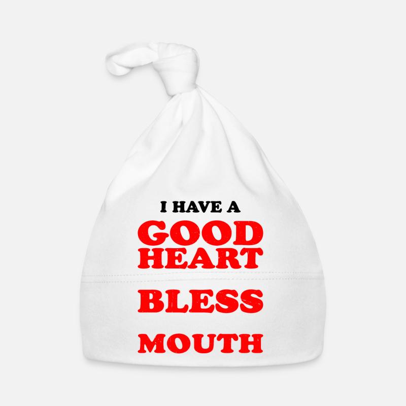 I Have A Good Heart But Bless This Mouth Organic Baby Cap