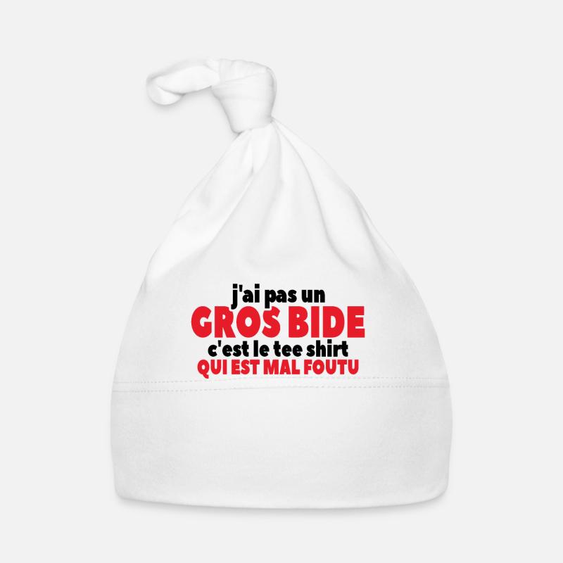J'ai Pas Un Gros Bide Bonnet bio Bébé