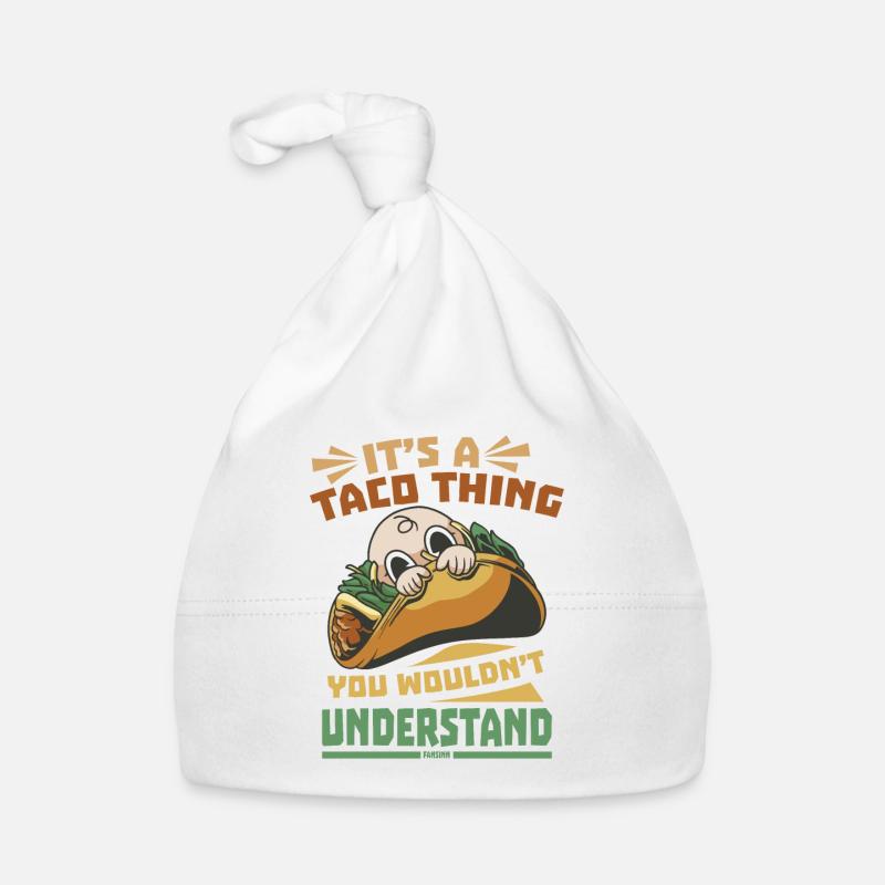 C’est une chose de taco que vous ne comprendriez pas Bonnet bio Bébé