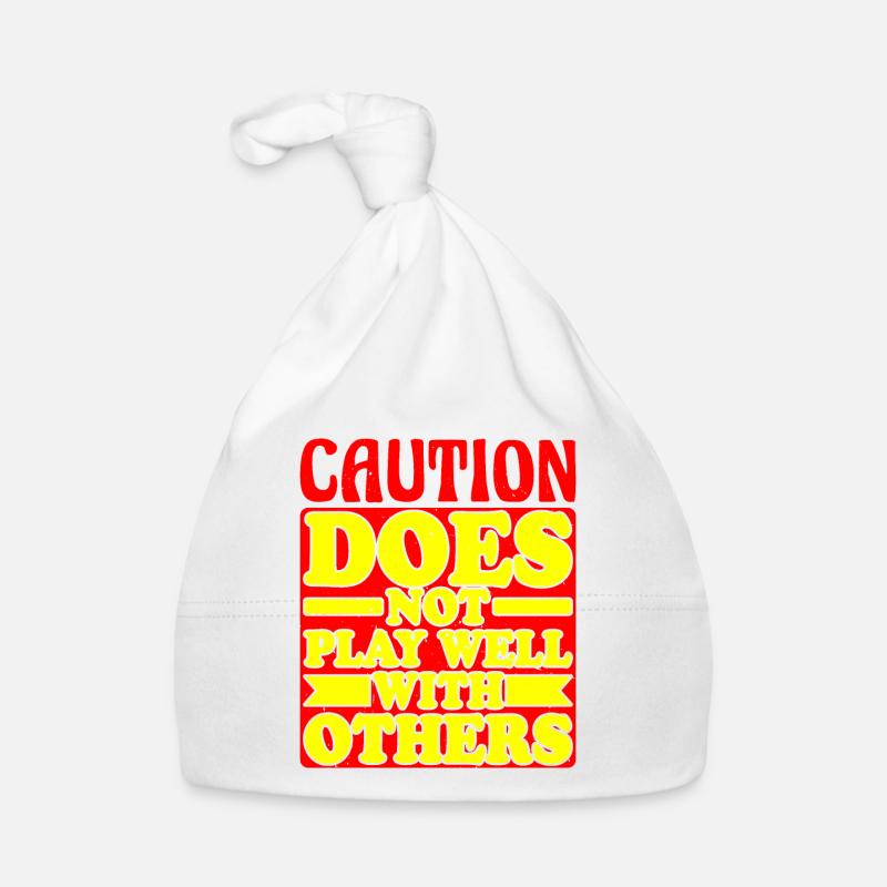 Caution does not play well with others 34 Organic Baby Cap