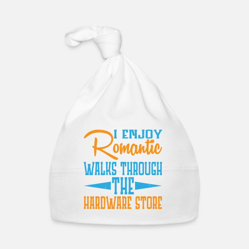 Enjoy Romantic Walks Through The Hardware Store19 Organic Baby Cap