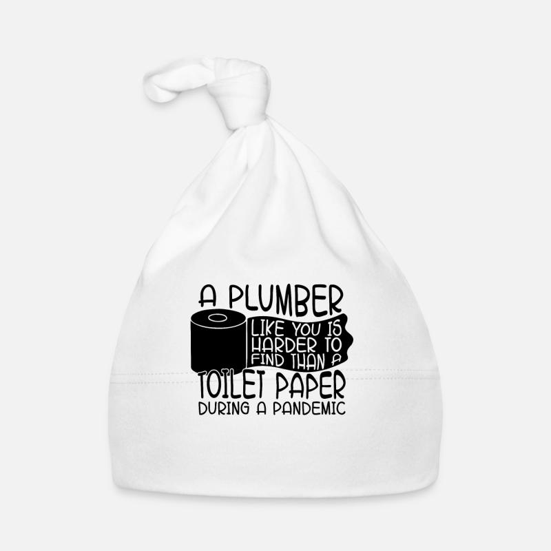 A Plumber Like You Tool Plumbing Plumbers Pipe Baby Bio-Mütze