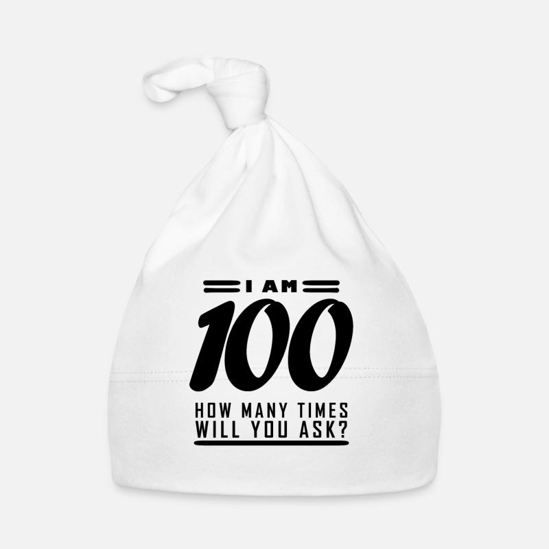 Ich bin 100 – 100. Geburtstag Geschenk Baby Bio-Mütze
