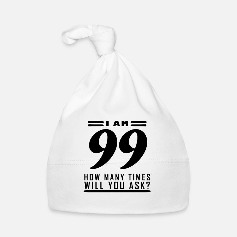 J’ai 99 ans – 99e anniversaire cadeau Bonnet bio Bébé
