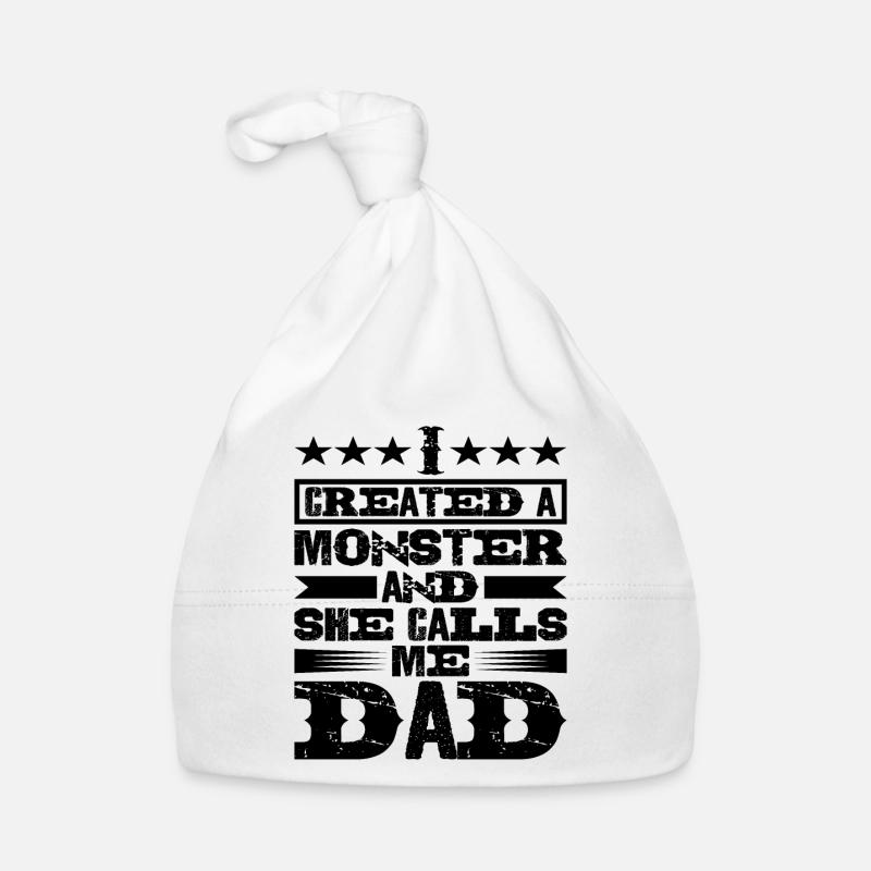 I Created A Monster And She Calls Me Dad Organic Baby Cap