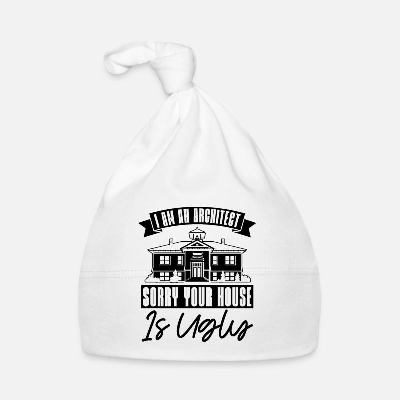 Sorry Your House Architect Architects Architecture Baby Bio-Mütze