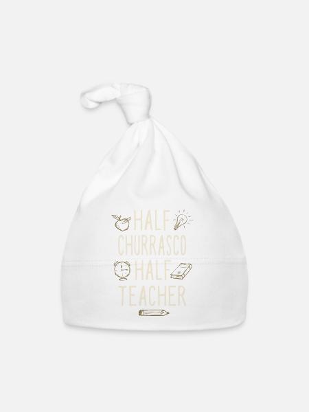 Half Churrasco Half Teacher Funny Professor Humor - Organic Baby Cap - white - Front