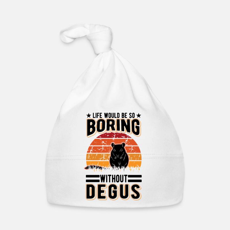 Life would be so boring without Degus Baby Bio-Mütze