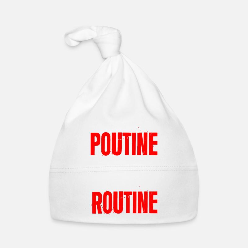 La poutine est ma routine 2 Bonnet bio Bébé