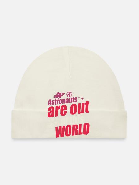 Astronauts are out of this world - Organic Baby Cap - white - Front