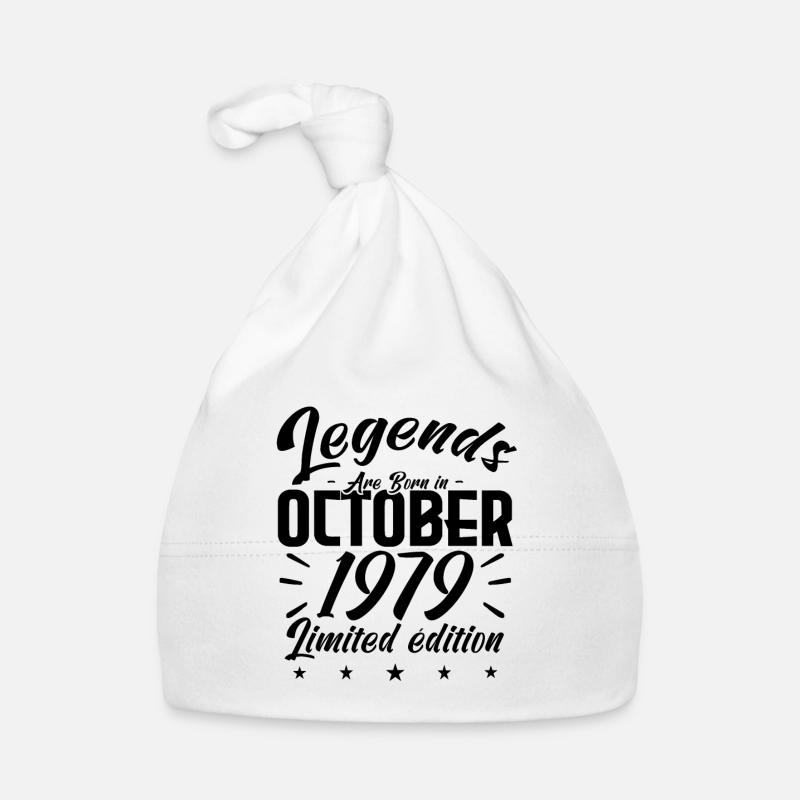 LEGENDS ARE BORN IN OCTOBER 1979 anniversary gift Bonnet bio Bébé