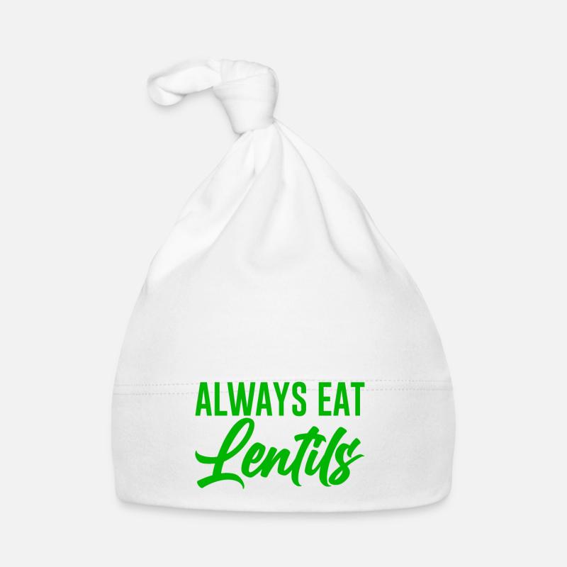 Don't Worry You Can Always Eat Lentils 2 Baby Bio-Mütze