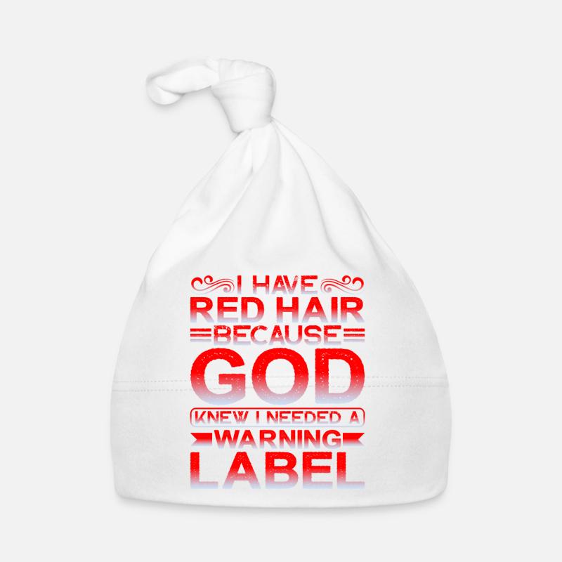 J’ai les cheveux roux Dieu savait que j’avais besoin d’une étiquette d’avertissement1 Bonnet bio Bébé