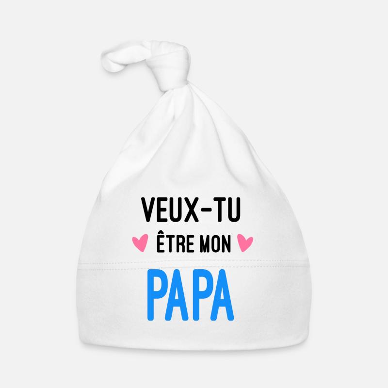Veux tu être mon Papa - Bonnet bio Bébé - blanc