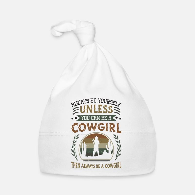 Sei Immer Du Selbst, Außer Du bist Ein Kuhmädchen Baby Bio-Mütze