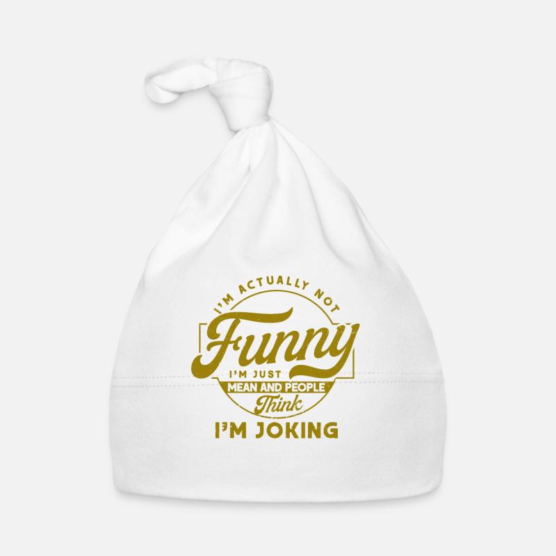 Irony Sarcasm Sarcastic gift Organic Baby Cap
